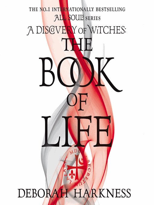 Title details for The Book of Life by Deborah Harkness - Available